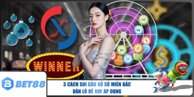 Xổ số miền Bắc